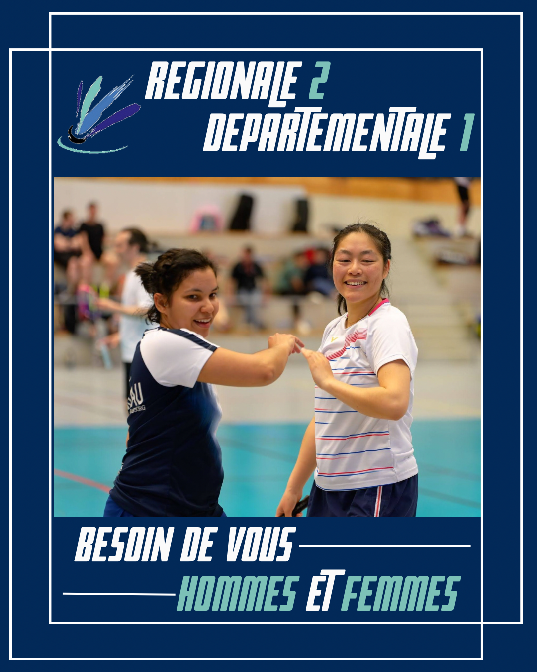 Recrutement hommes et femmes Régionale et Départementale